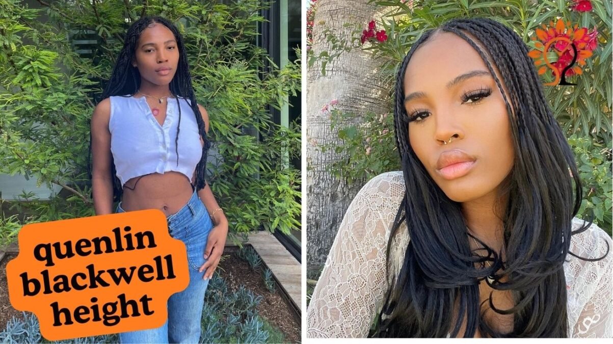 Quenlin Blackwell Height, Bio and Career Highlights in 2026 Quenlin Blackwell Height, Bio and Career Highlights in 2026